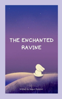 Enchanted Ravine