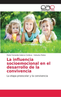 influencia socioemocional en el desarrollo de la convivencia