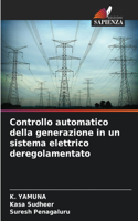 Controllo automatico della generazione in un sistema elettrico deregolamentato