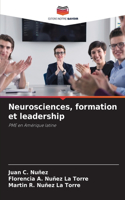 Neurosciences, formation et leadership