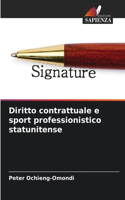 Diritto contrattuale e sport professionistico statunitense