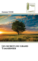 Les secrets du grand Tamarinier