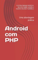 Android com PHP: Uma abordagem prática