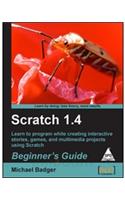 Scratch 1.4 Learn To Program While Creating Interactive Stories, Games & Multimedia Projec