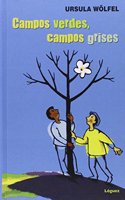 Campos verdes, campos grises