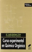 Curso experimental en Quimica Organica/ Experimental Course in Organic Chemistry (Biblioteca De Quimicas)