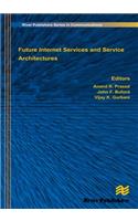 Future Internet Services and Service Architectures