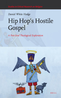 Hip Hop's Hostile Gospel