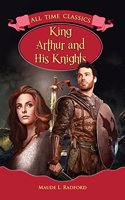 King Arthur and His Knights
