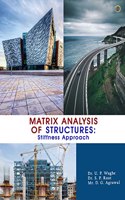 Matrix Analysis Of Structure Stiffness Approach