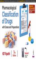 Pharmacological Classification of Drugs with Doses and Preparations