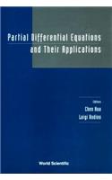 Partial Differential Equations And Their Applications - Proceedings Of The Conference