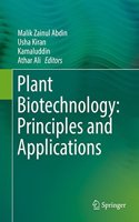 Plant Biotechnology: Principles and Applications