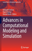 Advances in Computational Modeling and Simulation