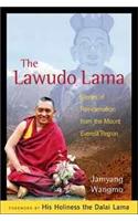 The Lawudo Lama: Stories of Reincarnation from the Mount Everest Region