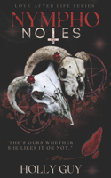 Nympho Notes: (Love After Life)