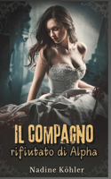 Il compagno rifiutato di Alpha