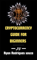 Cryptocurrency Guide For Beginners