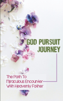 God Pursuit Journey