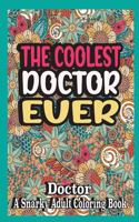 The coolest Doctor ever