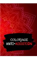 Coloriage Anti-Addiction: Coloriez et écrivez vos pensées pour vous libérer de votre addiction !