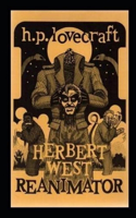 Herbert West: Reanimator Illustrated