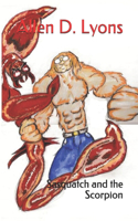 Sasquatch and the Scorpion