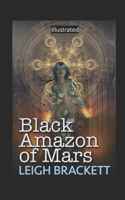 Black Amazon of Mars Illustrated