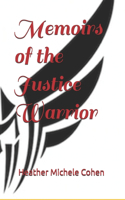 Memoirs of the Justice Warrior