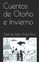 Cuentos de Otoño e Invierno