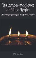 Les lampes magiques de Papa Legba