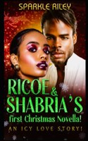 Ricoe & Shabria's first Christmas Novella!