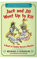 Jack and Jill Went Up to Kill