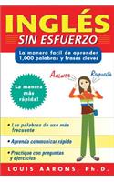 Inglés Sin Esfuerzo (3 CDs + Guide)