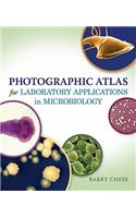 Photographic Atlas for Laboratory Applications in Microbiology