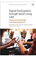 Digital Participation through Social Living Labs: Valuing Local Knowledge, Enhancing Engagement (Chandos Information Professional Series)