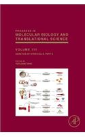 Genetics of Stem Cells: Part a Volume 111