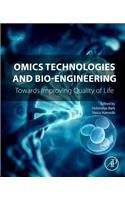 Omics Technologies and Bio-Engineering