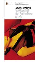 Tomorrow in the Battle Think on Me: (Penguin Modern Classics)
