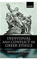 Individual and Conflict in Greek Ethics