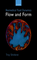 Biomedical Fluid Dynamics