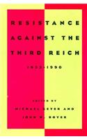 Resistance Against the Third Reich