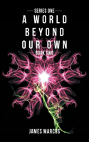 World Beyond Our Own