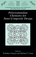 Polyoxometalate Chemistry for Nano-Composite Design