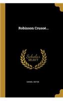 Robinson Crusoé...