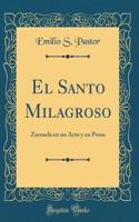 El Santo Milagroso