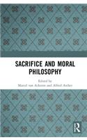 Sacrifice and Moral Philosophy