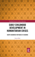 Early Childhood Development in Humanitarian Crises