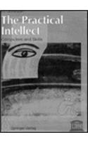 The Practical Intellect:: Computers and Skills(Artificial Intelligence & Society)