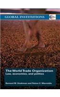 The World Trade Organization (WTO)